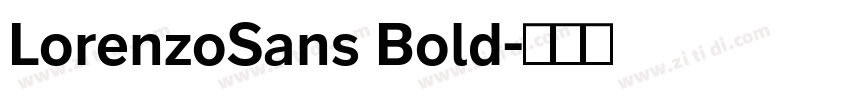 LorenzoSans Bold字体转换